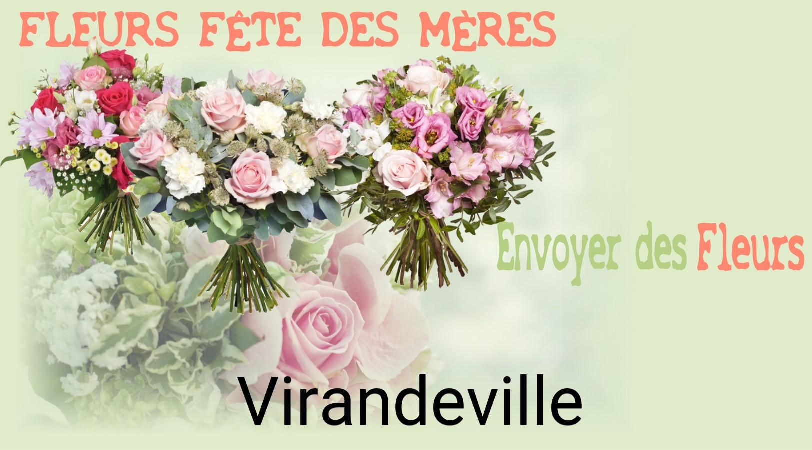 Bouquet de Fête des Mères livré à Virandeville